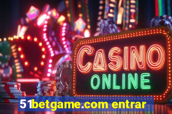 51betgame.com entrar